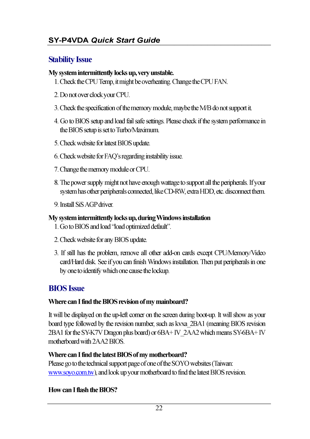 SOYO SY-P4VDA quick start Stability Issue, Bios Issue, My systemintermittently locks up,very unstable 