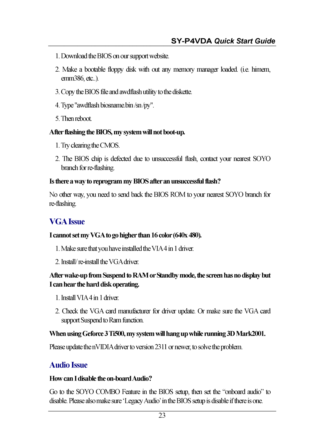 SOYO SY-P4VDA VGAIssue, Audio Issue, AfterflashingtheBIOS,my systemwill notboot-up, Howcan I disable the on-boardAudio? 