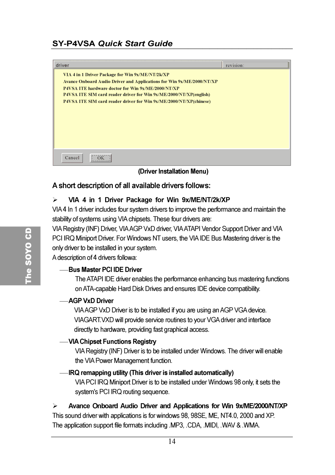 SOYO SY-P4VSA Driver Installation Menu, VIA 4 in 1 Driver Package for Win 9x/ME/NT/2k/XP,  Bus Master PCI IDE Driver 