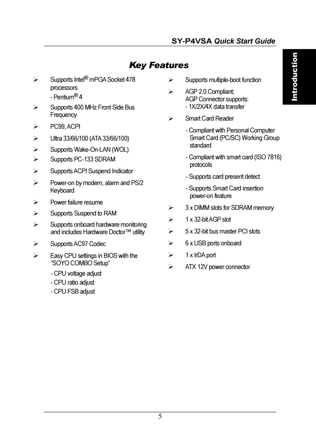 SOYO SY-P4VSA quick start Key Features, PC99, Acpi 