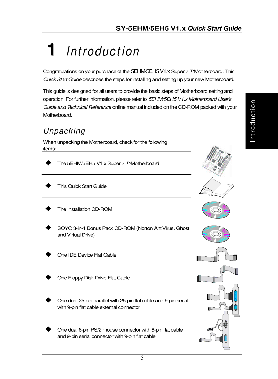 SOYO V1.0, V1.1 quick start Introduction, Unpacking 