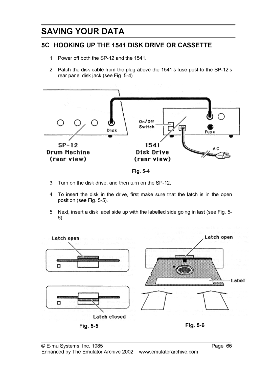 SP Studio Systems SP-12 manual 5C Hooking UP the 1541 Disk Drive or Cassette 