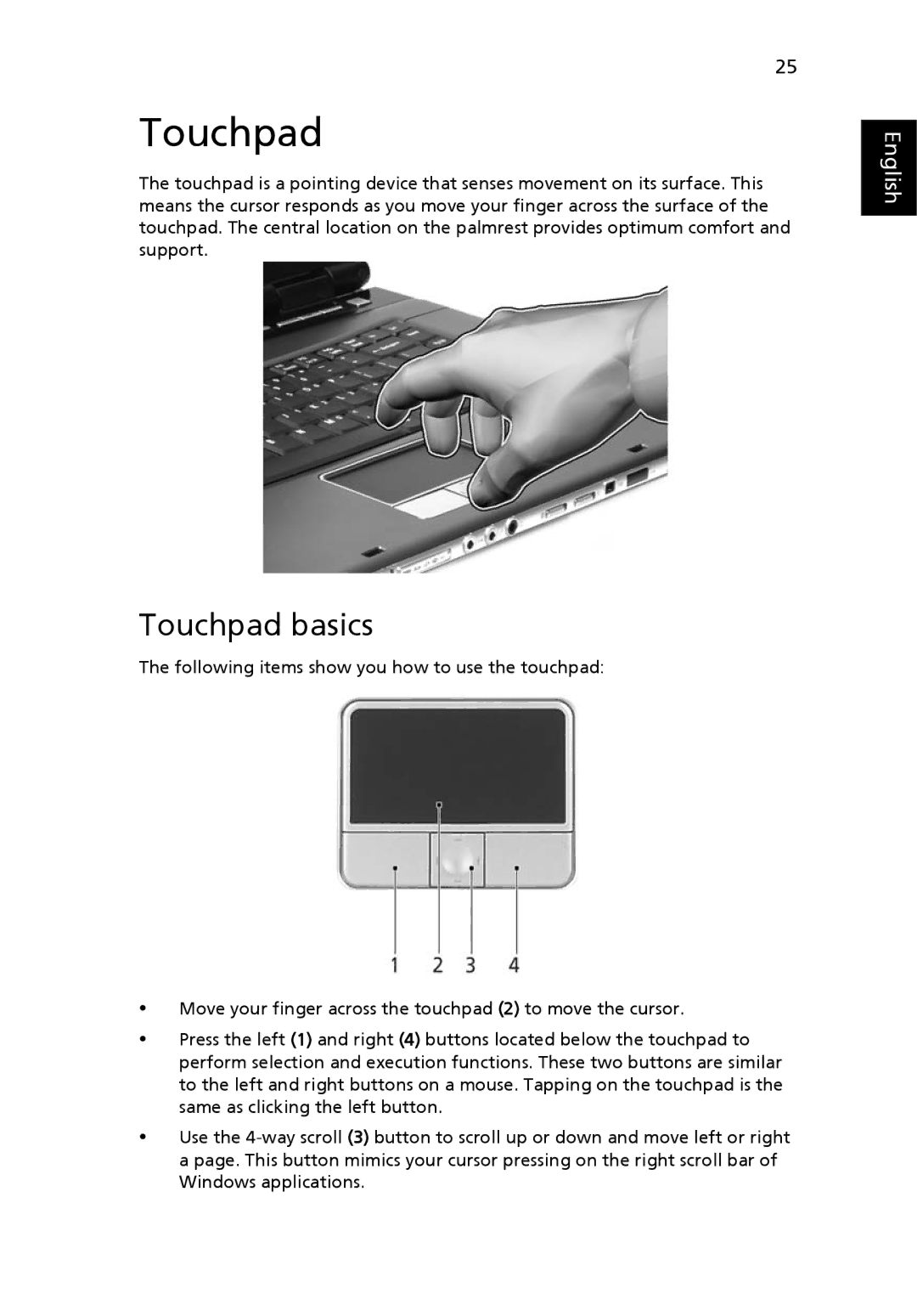 Space Bag 8200, 8210 manual Touchpad basics 