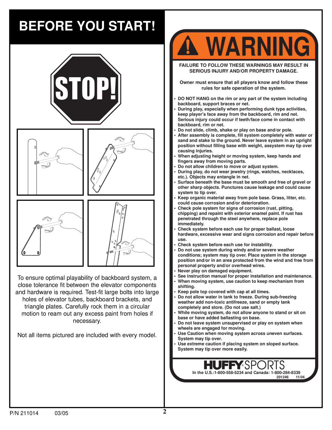 Spalding 211014 manual Before YOU Start 