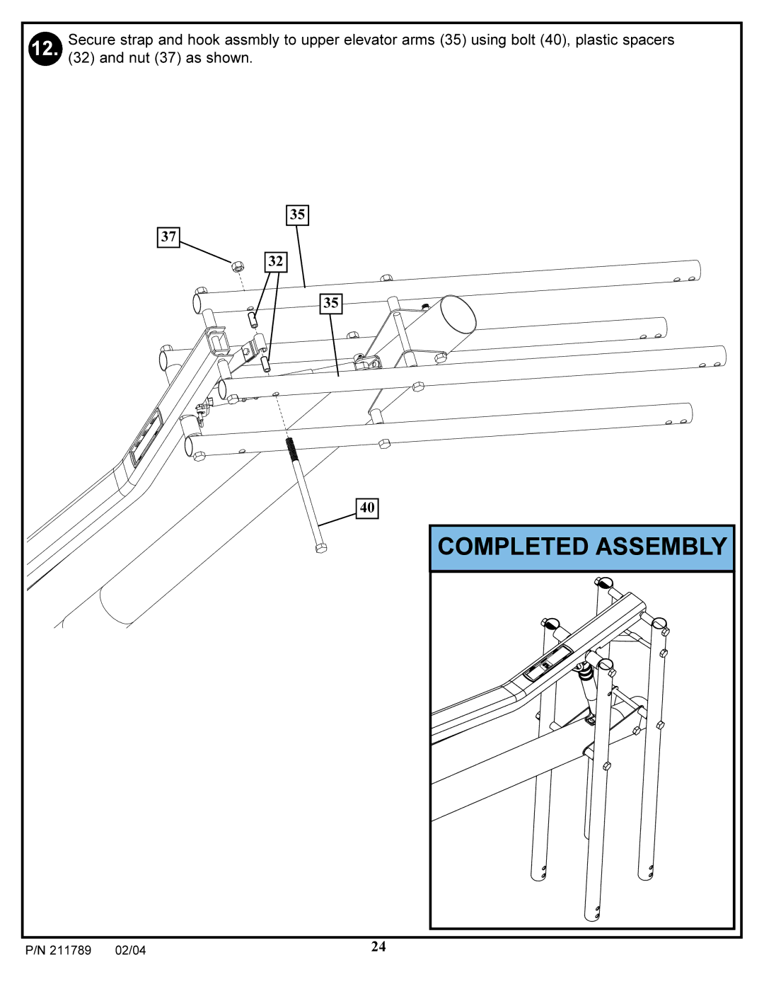 Spalding 211789 manual Completed Assembly 