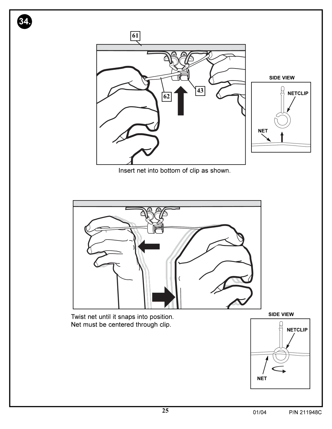 Spalding 211948C manual Insert net into bottom of clip as shown 