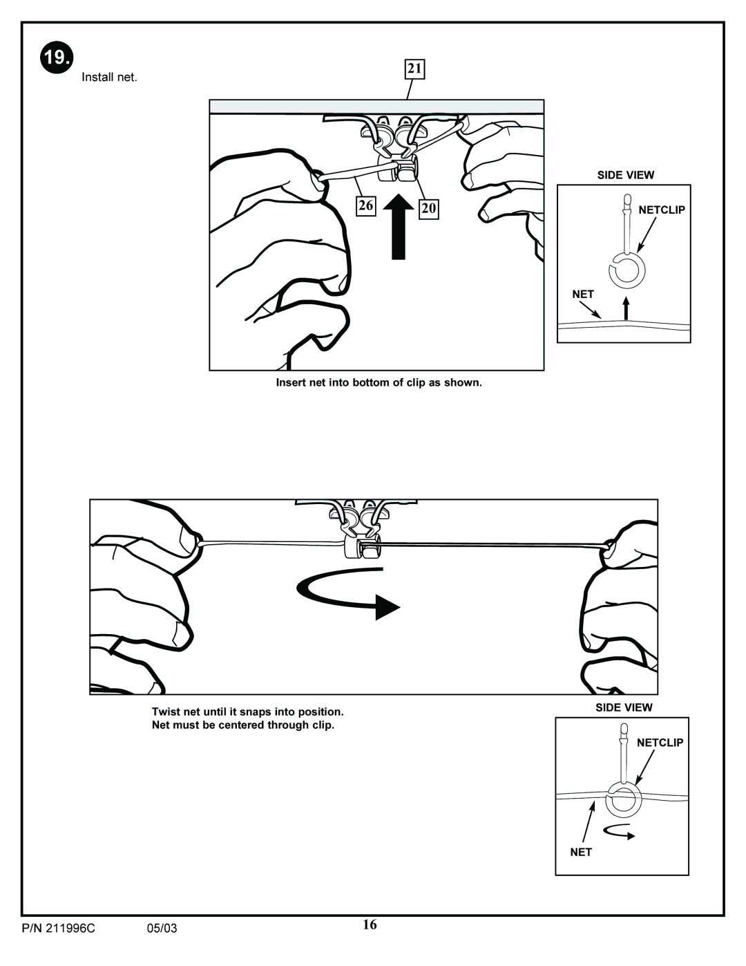 Spalding 211996C manual Install net 