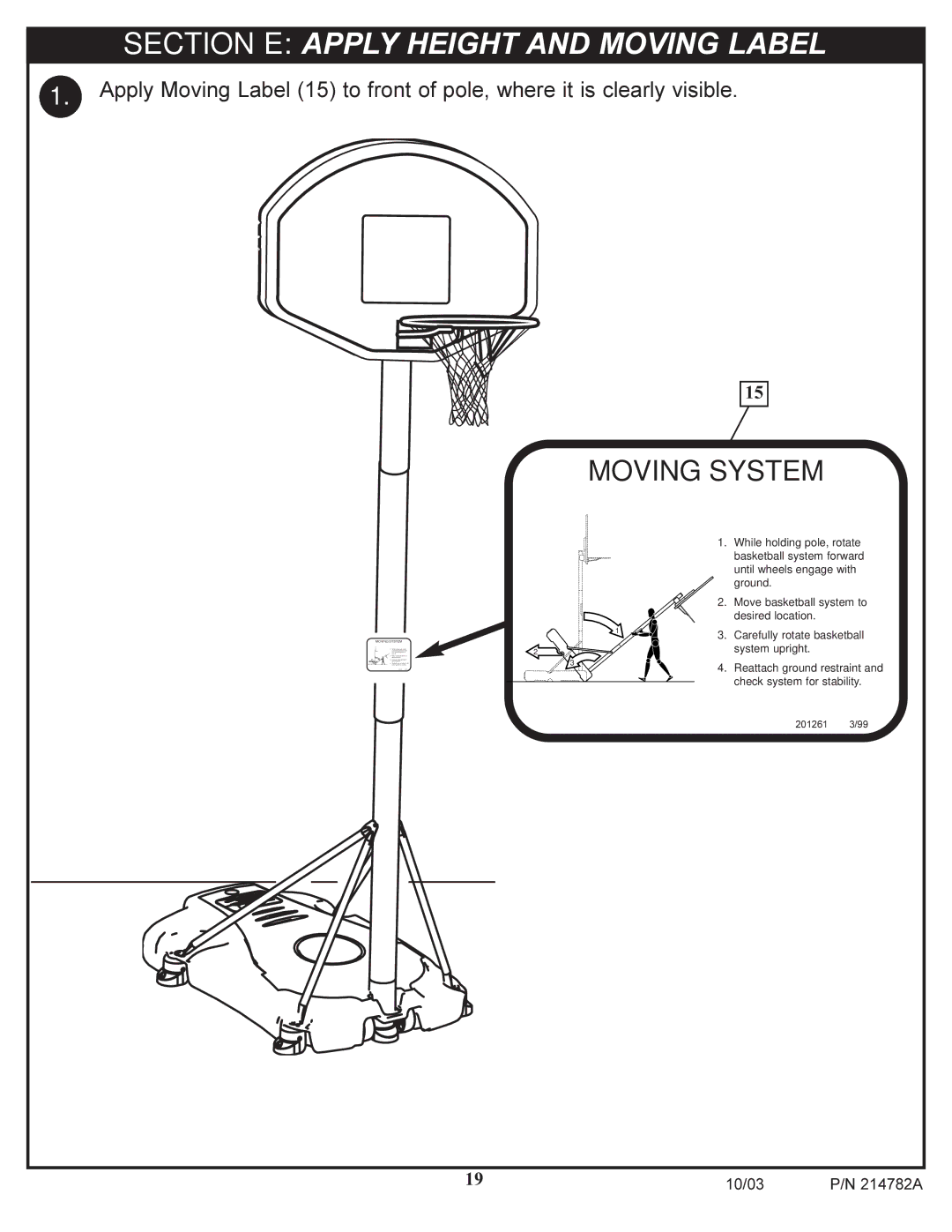 Spalding 214782A manual Section E Apply Height and Moving Label, Moving System 