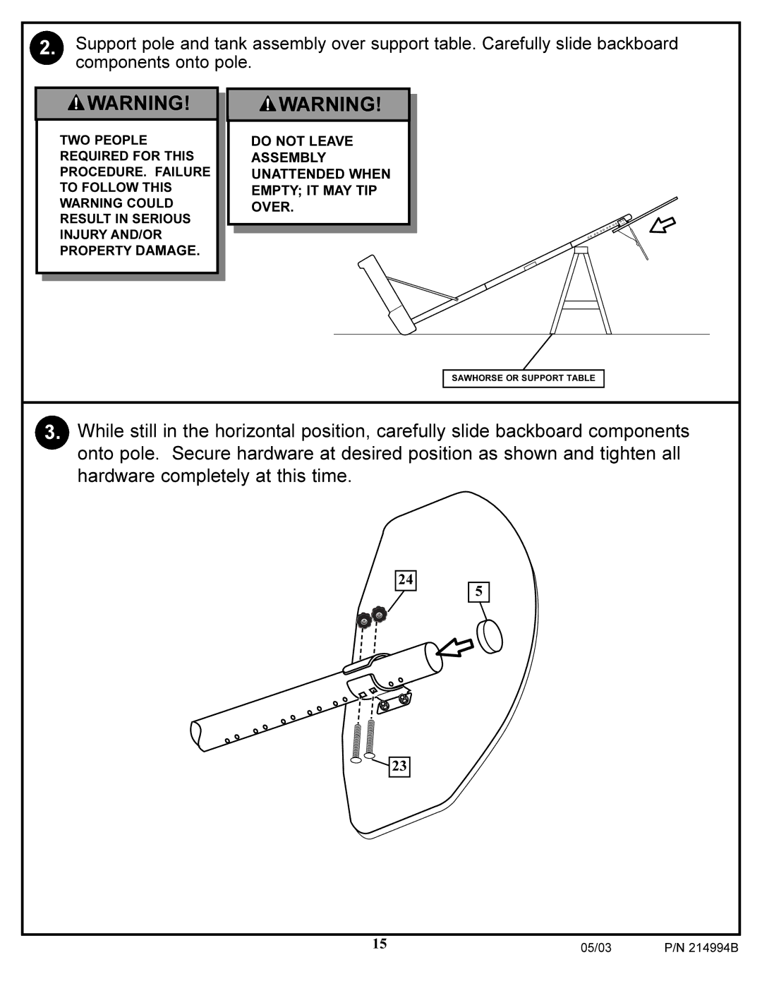 Spalding 214994B manual Do not Leave Assembly Unattended When Empty IT MAY TIP Over 