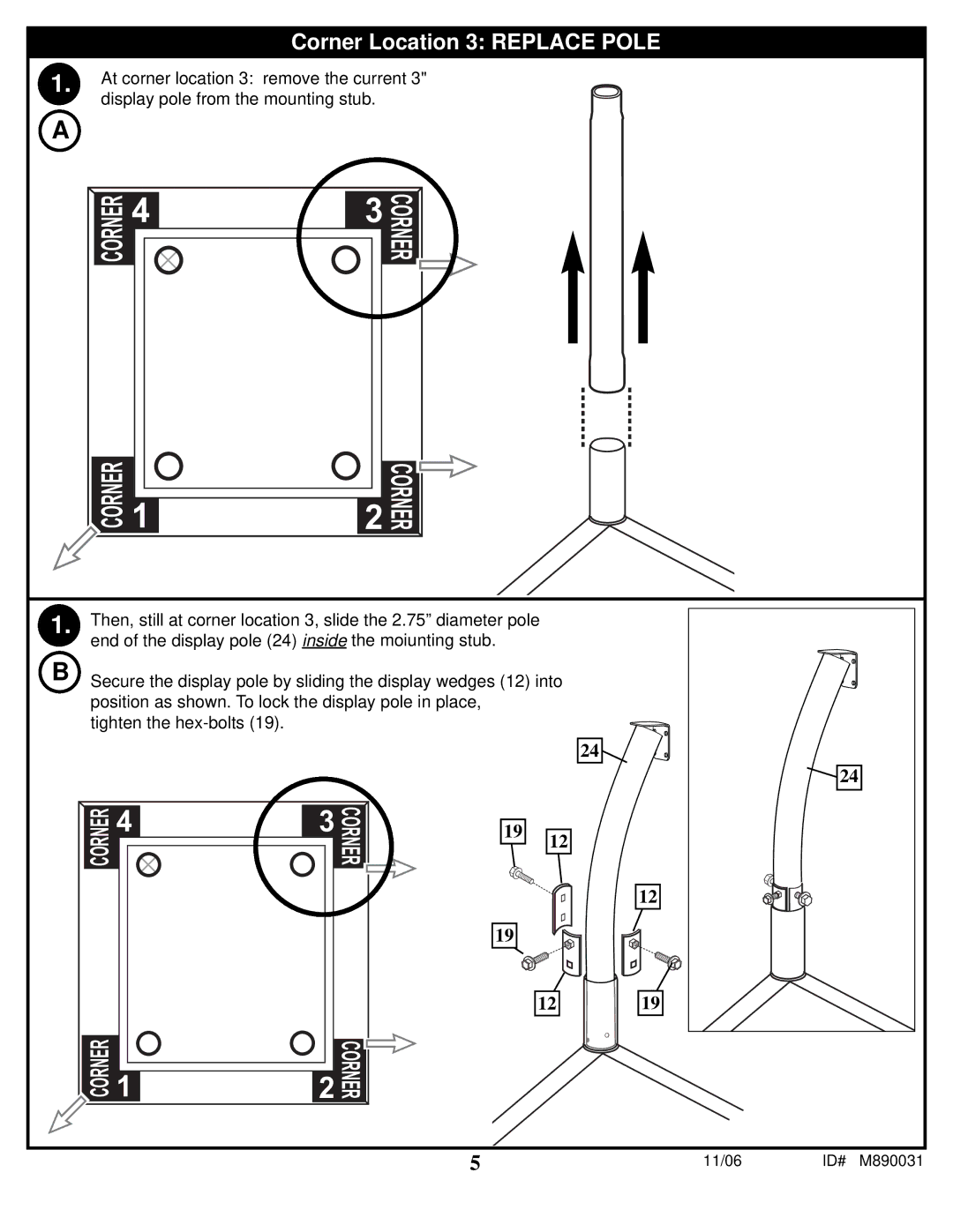 Spalding 89231CA manual Corner Location 3 Replace Pole 