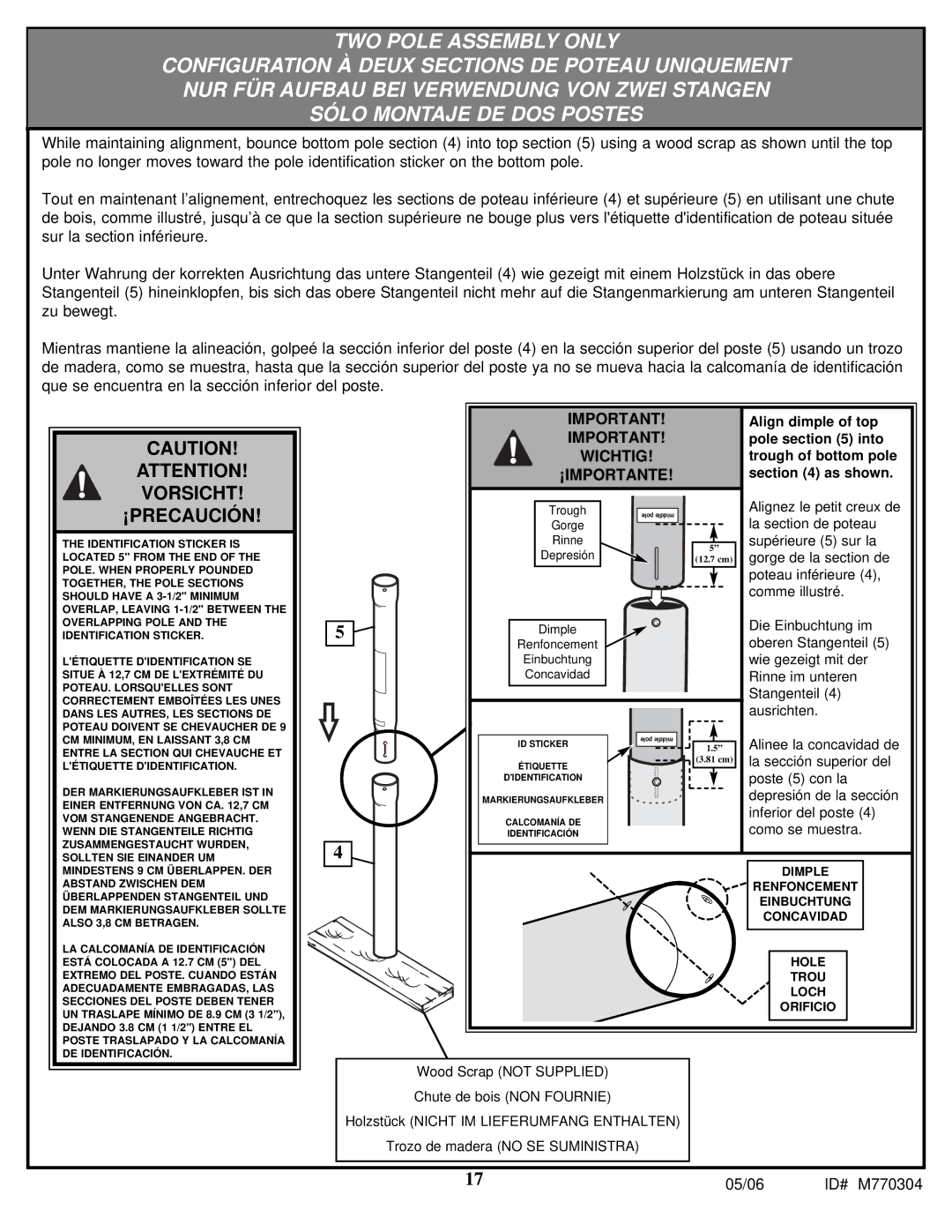 Spalding LMV2053 manual Vorsicht ¡PRECAUCIÓN 