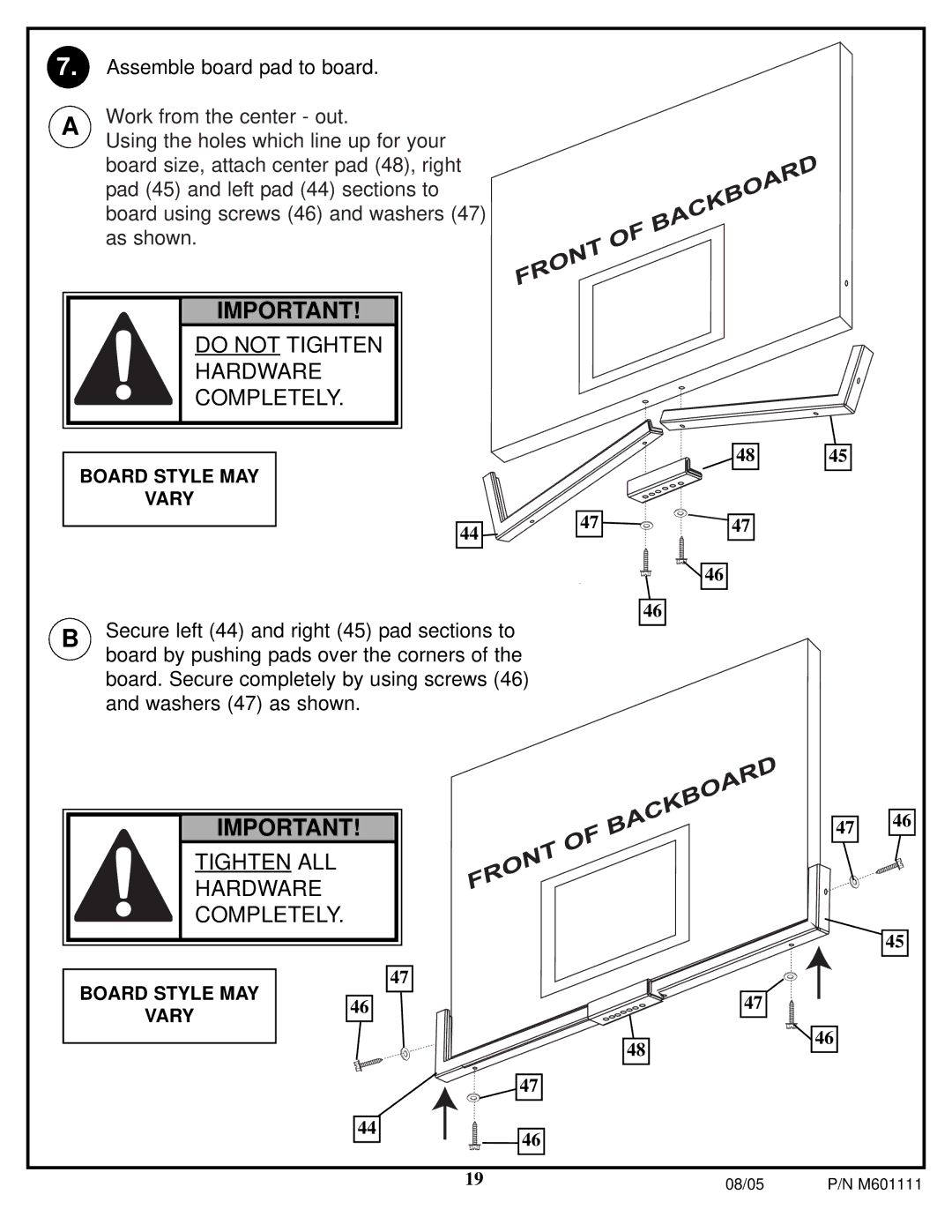 Spalding M60 1111 manual Tighten ALL Hardware 