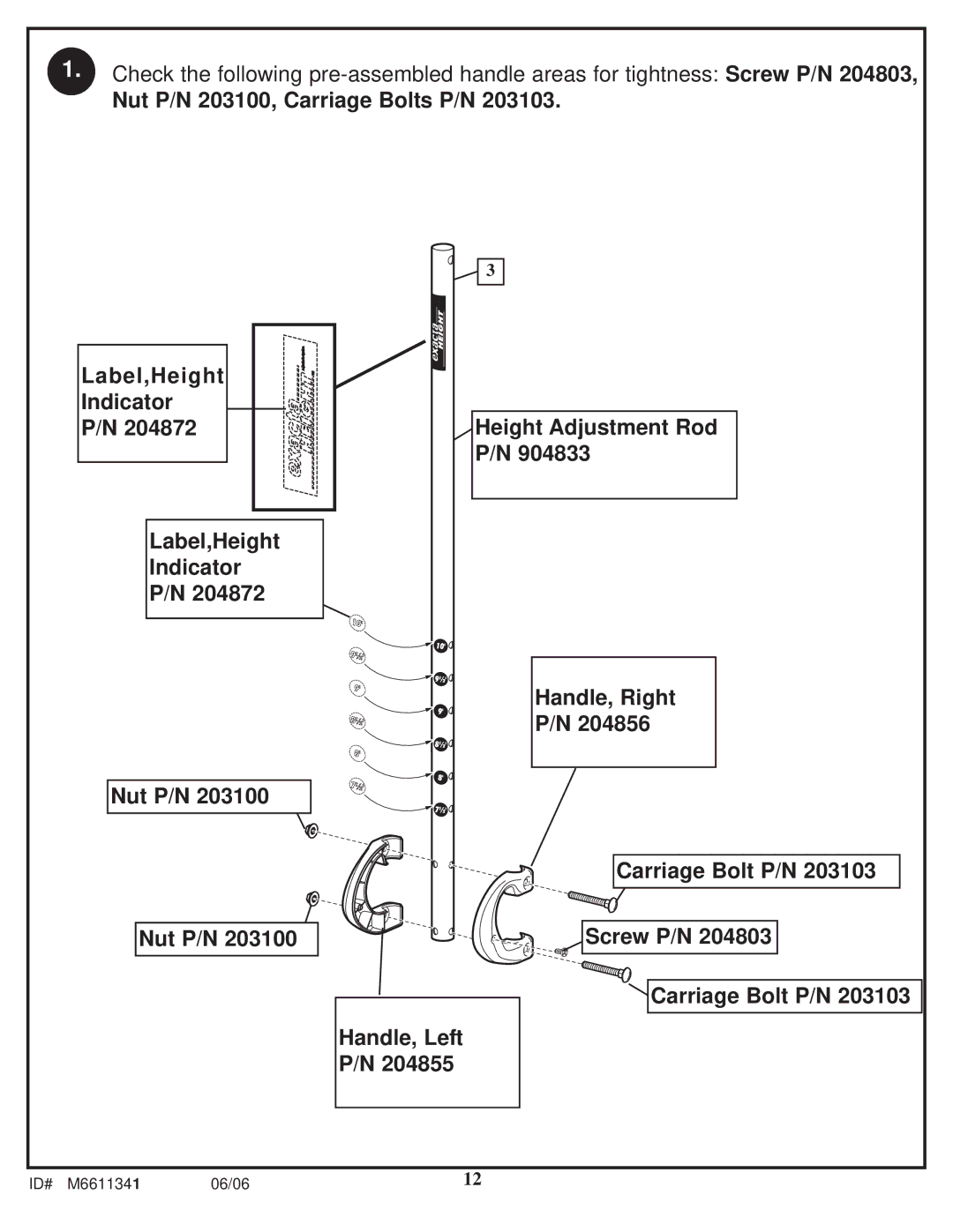 Spalding M6611341 manual Nut P/N 203100, Carriage Bolts P/N 