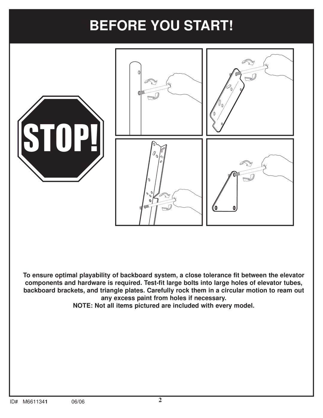 Spalding M6611341 manual Before YOU Start 