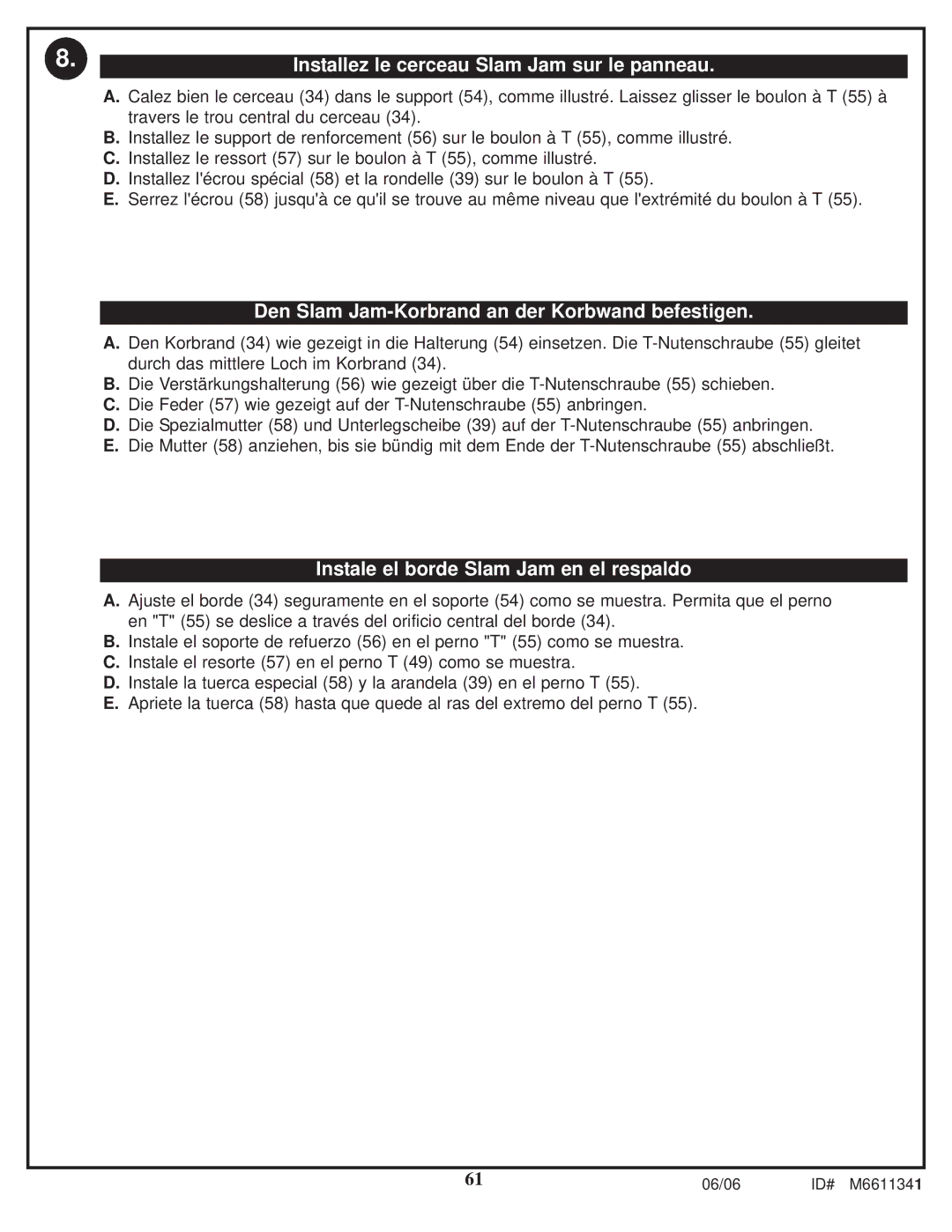 Spalding M6611341 manual Installez le cerceau Slam Jam sur le panneau 