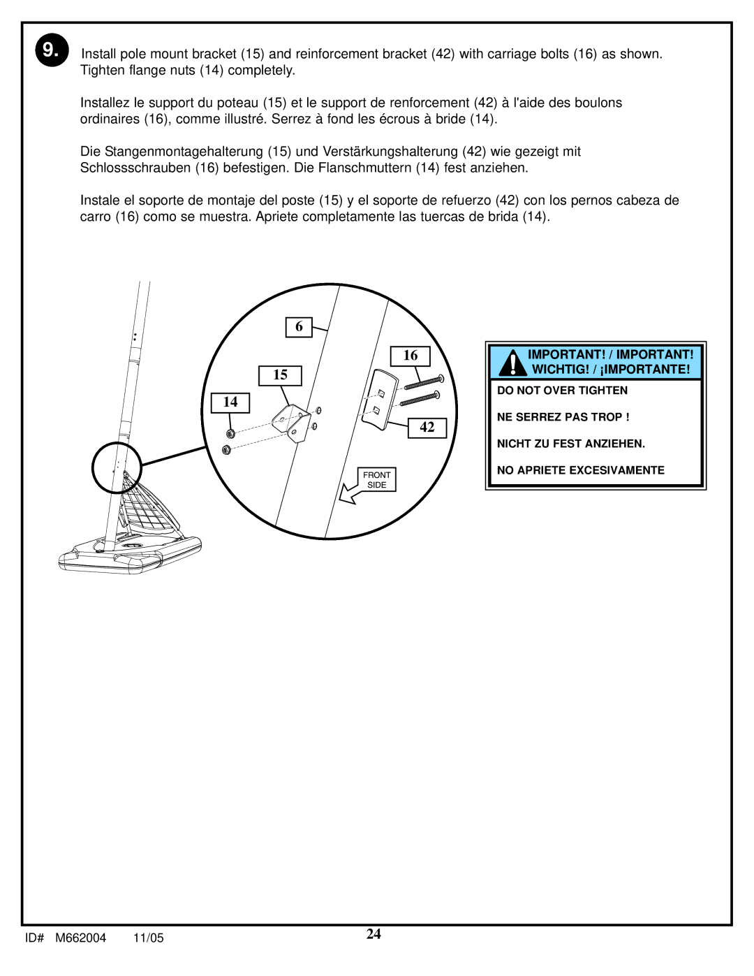 Spalding M662004 manual Important! / Important! Wichtig! / ¡Importante 