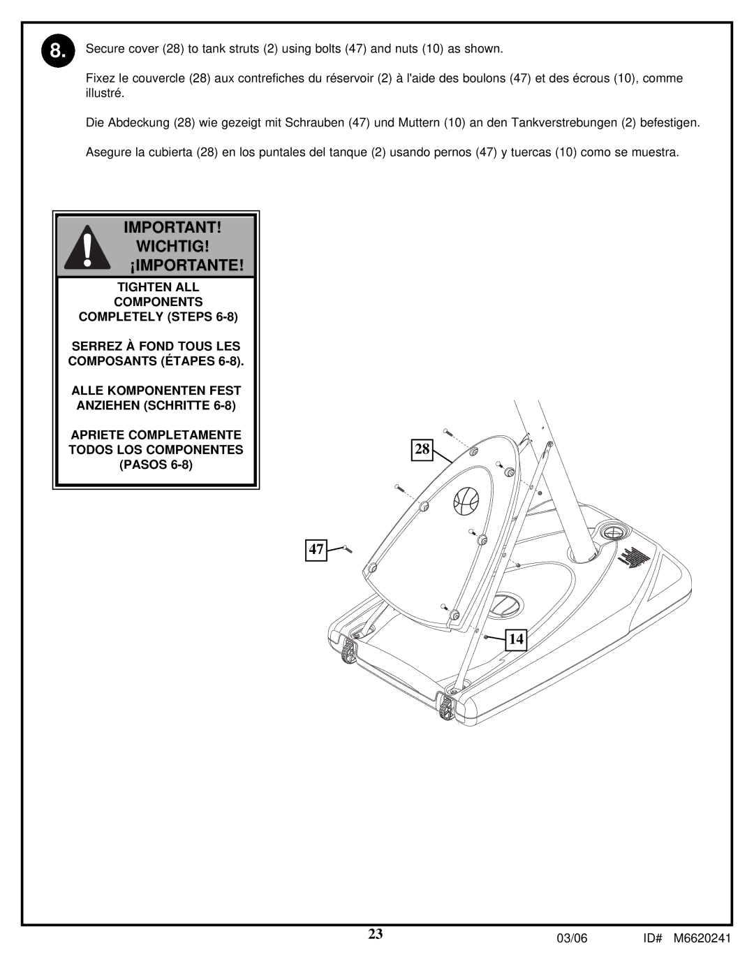 Spalding M6620241 manual Wichtig ¡IMPORTANTE 