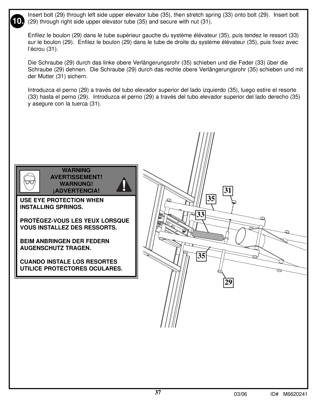 Spalding M6620241 manual Beim Anbringen DER Federn Augenschutz Tragen 