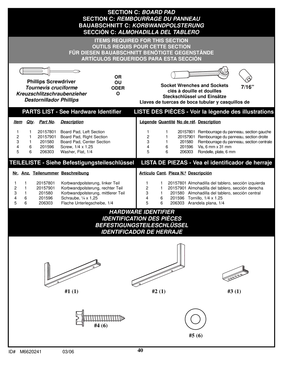 Spalding M6620241 manual Teileliste Siehe Befestigungsteileschlüssel, Oder 