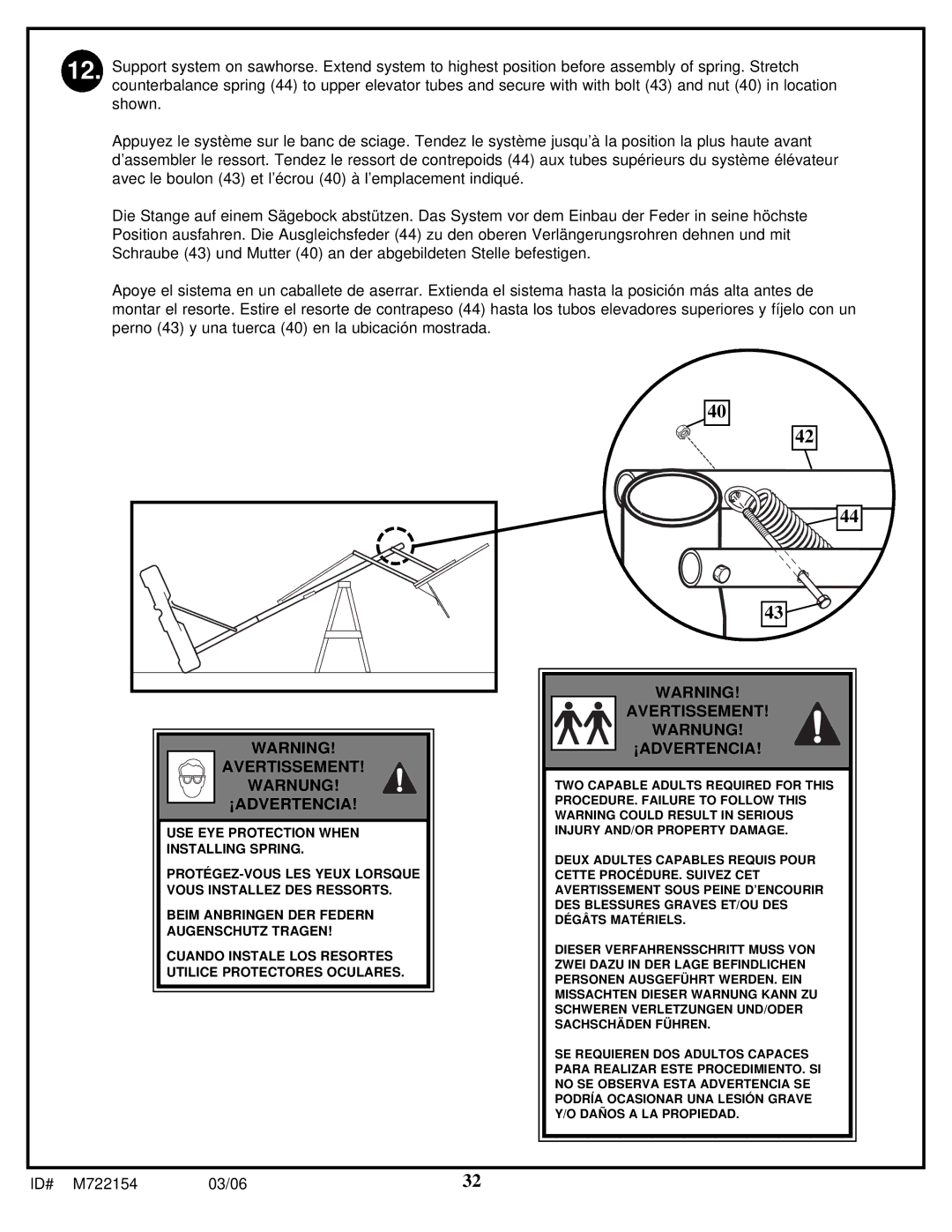 Spalding M722154 manual AVERTISSEMENT! Warnung ¡ADVERTENCIA, Avertissement Warnung ¡ADVERTENCIA 