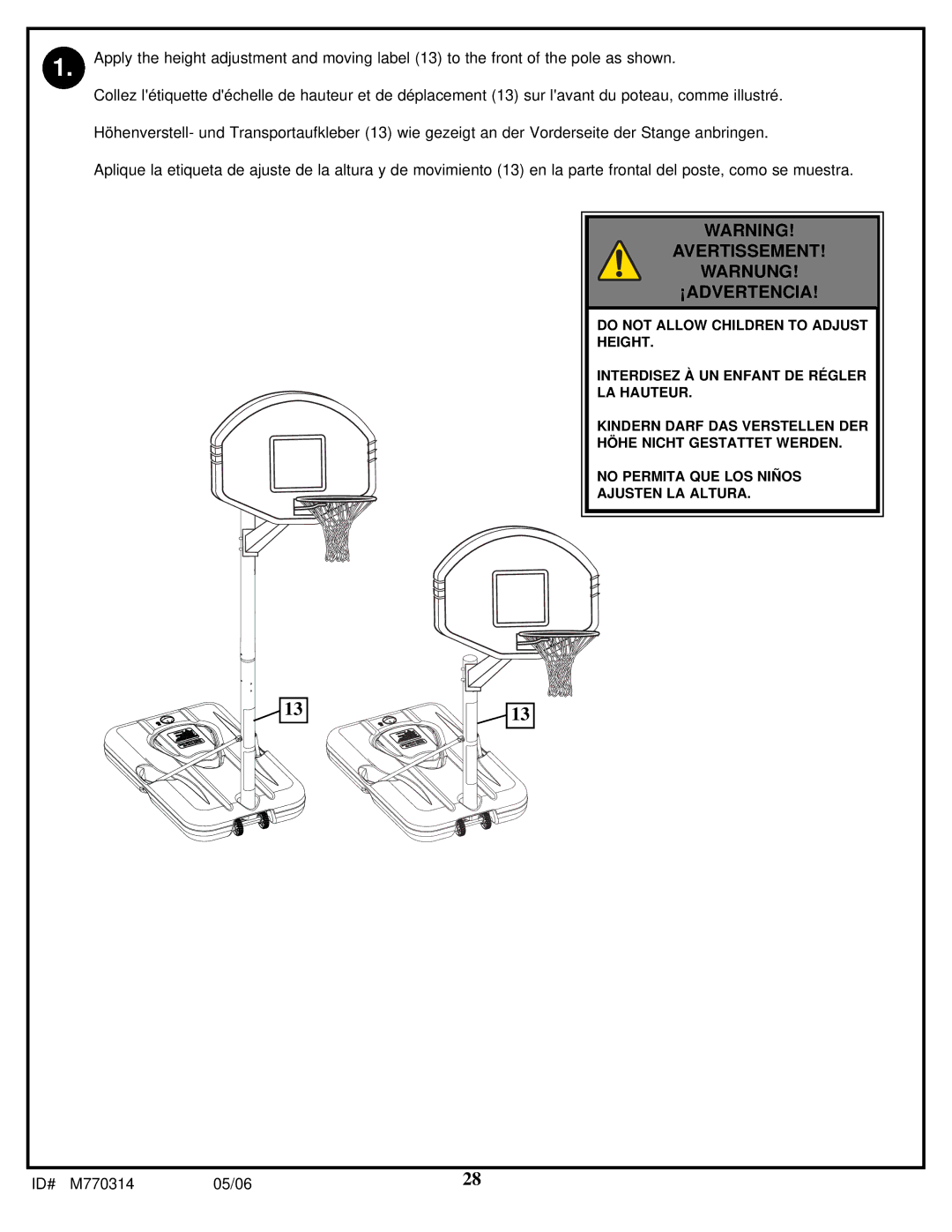 Spalding M770314 manual Avertissement Warnung ¡ADVERTENCIA 