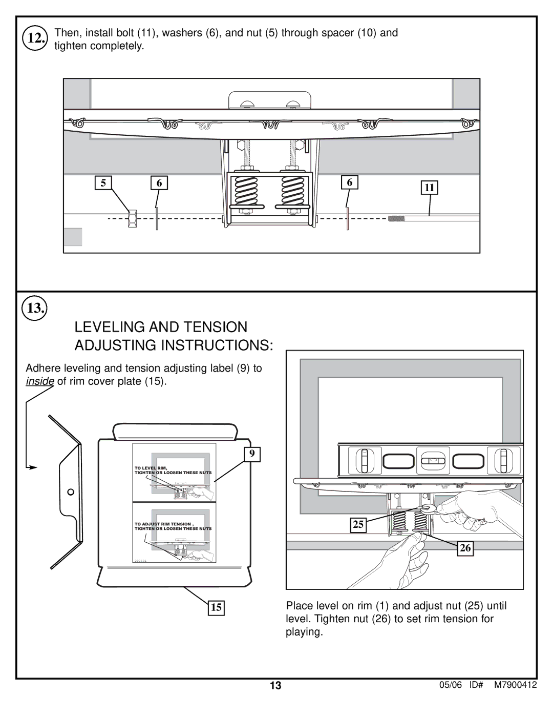 Spalding M7900412 manual Leveling and Tension Adjusting Instructions 