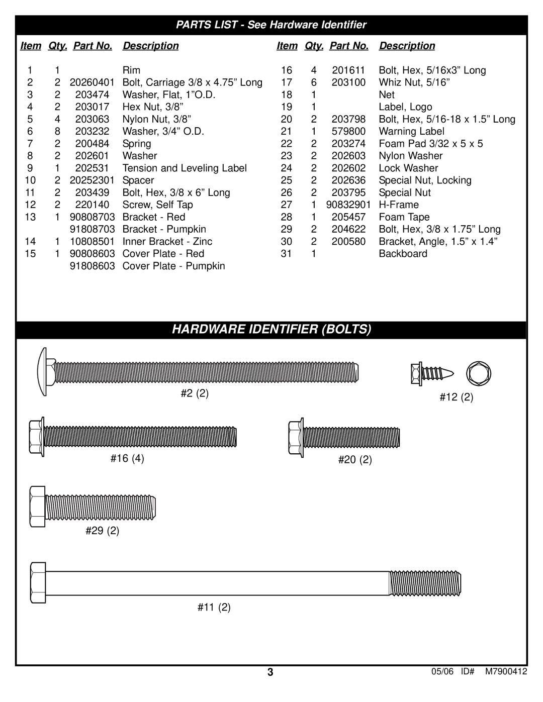 Spalding M7900412 manual Hardware Identifier Bolts 