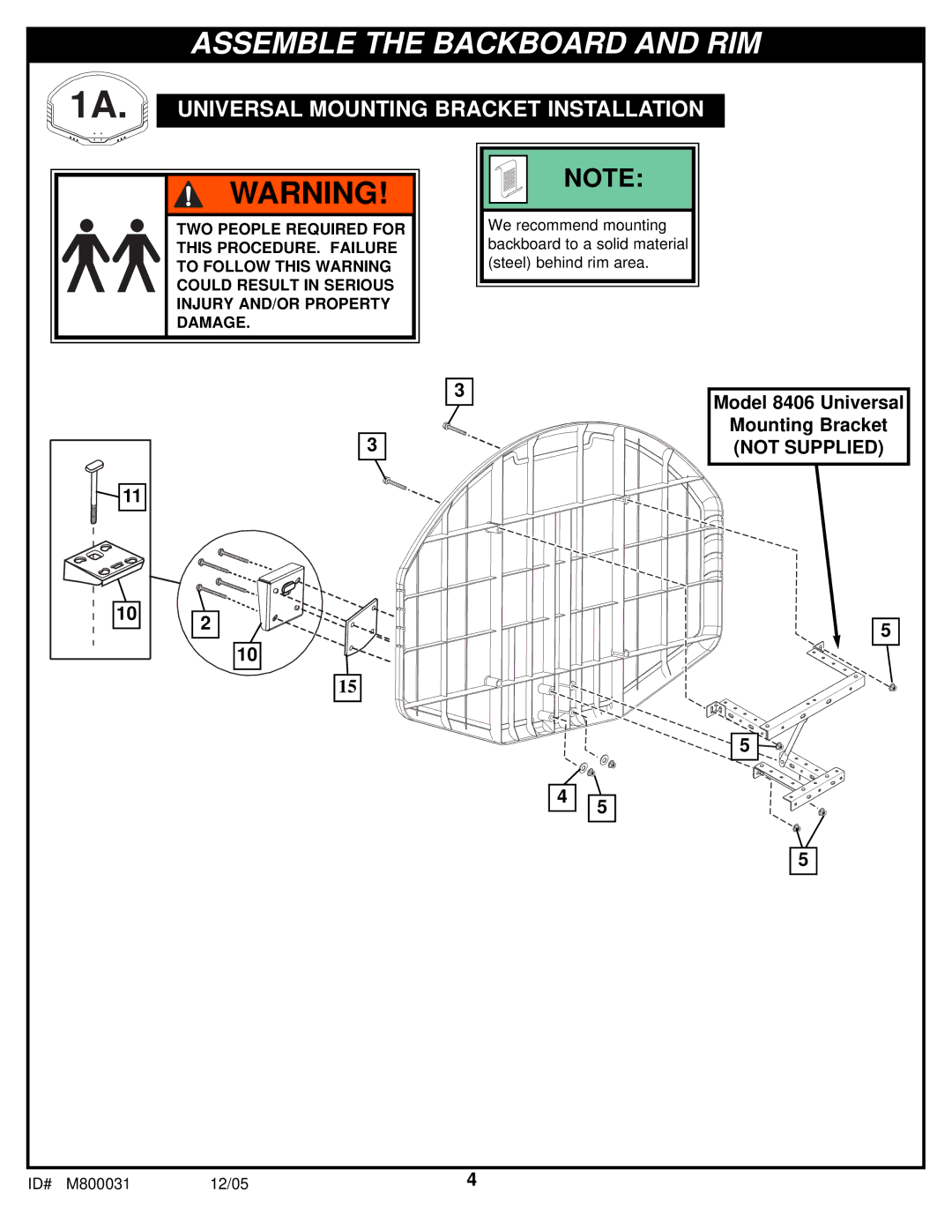 Spalding M800031 manual Assemble the Backboard and RIM, 1A. Universal Mounting Bracket Installation 