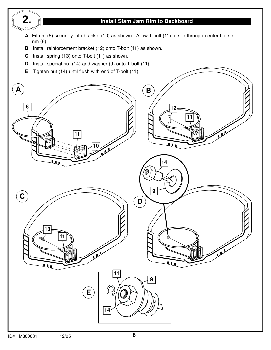 Spalding M800031 manual Install Slam Jam Rim to Backboard 