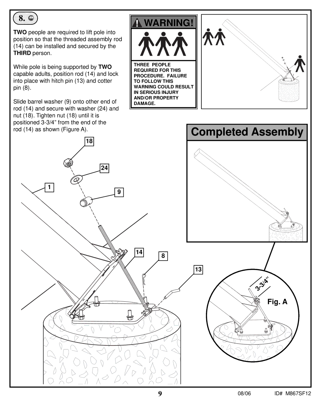 Spalding M867SF12 manual Completed Assembly 