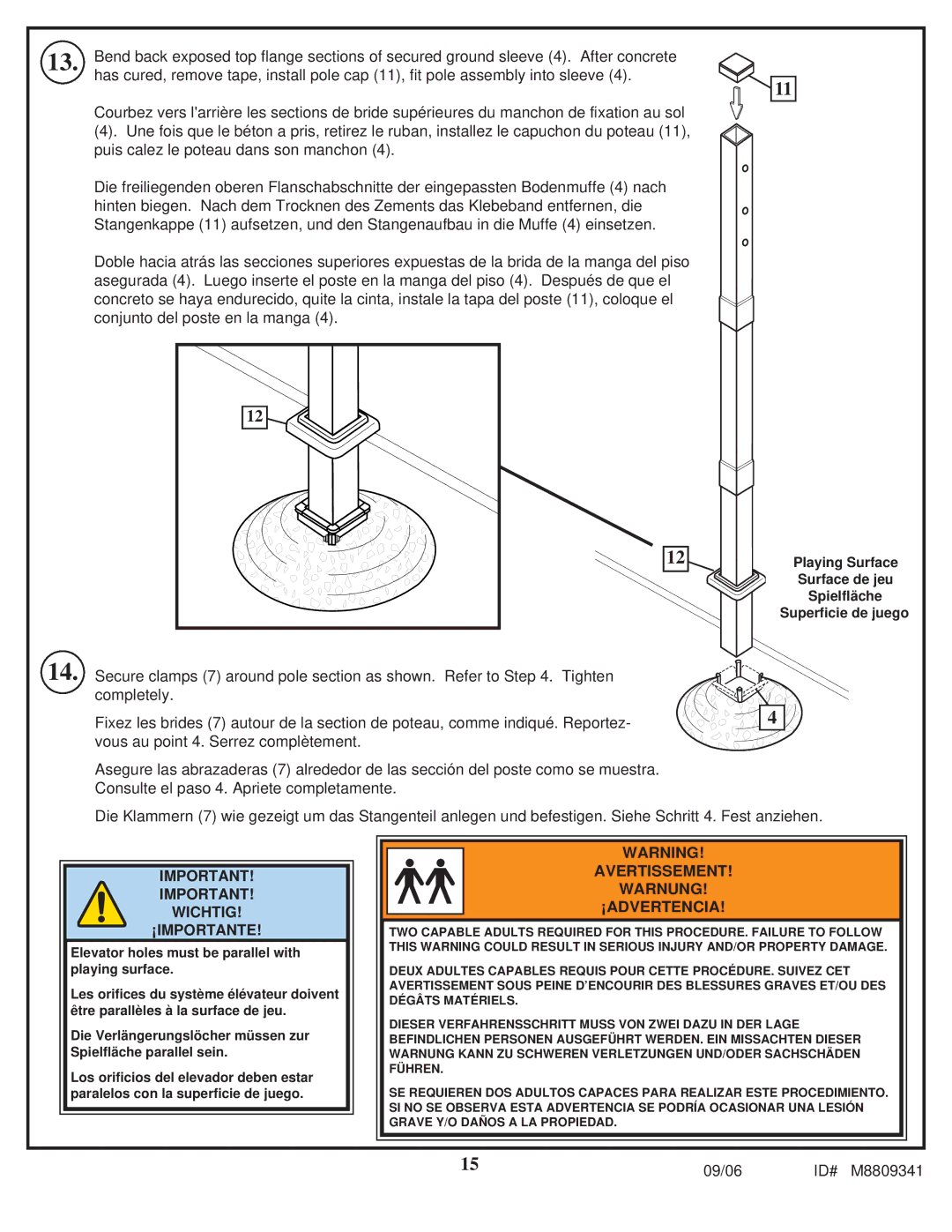 Spalding M8809341 manual Wichtig ¡IMPORTANTE, Avertissement Warnung ¡ADVERTENCIA 