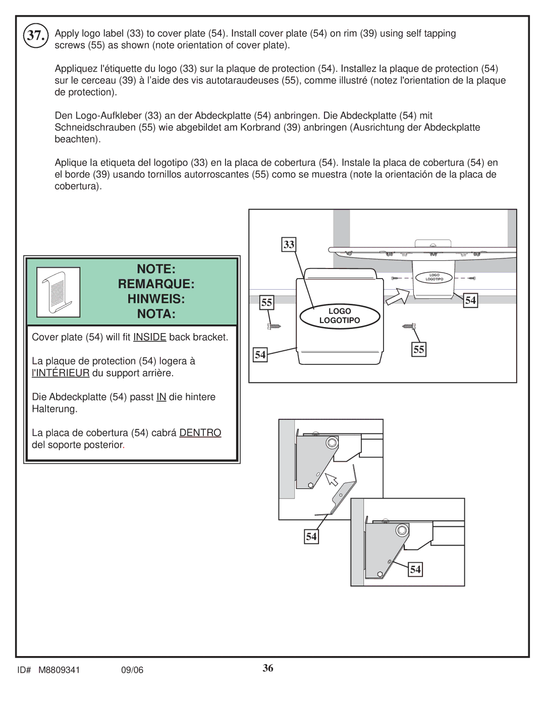 Spalding M8809341 manual Remarque 