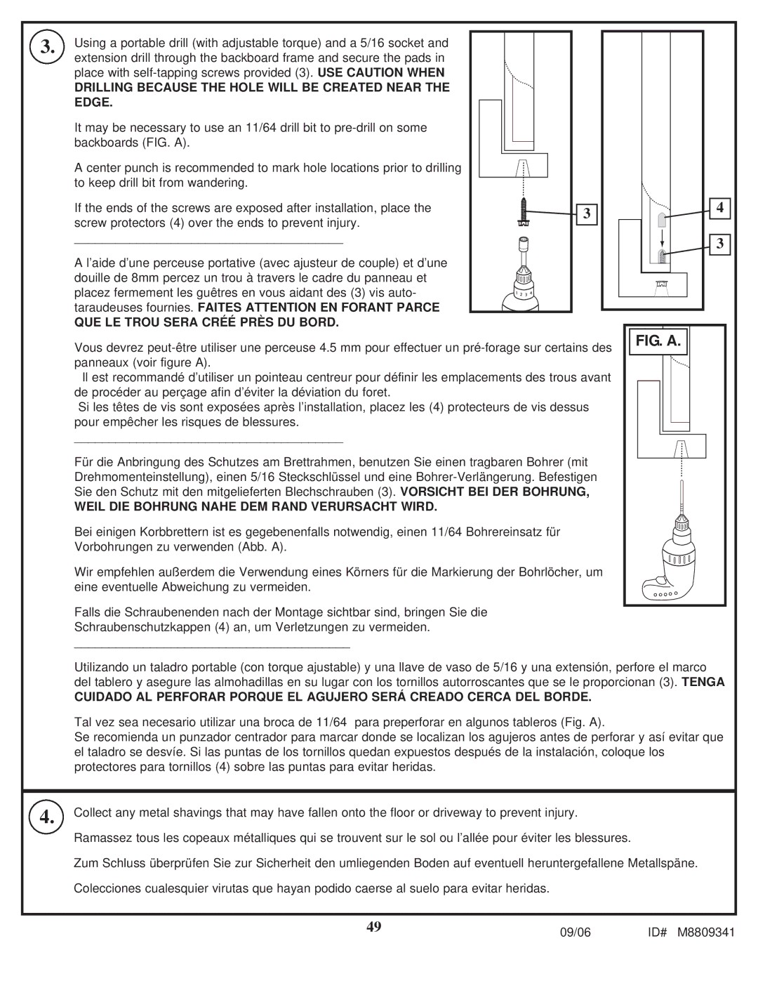 Spalding M8809341 manual Drilling Because the Hole will be Created Near Edge, QUE LE Trou Sera Créé Près DU Bord 