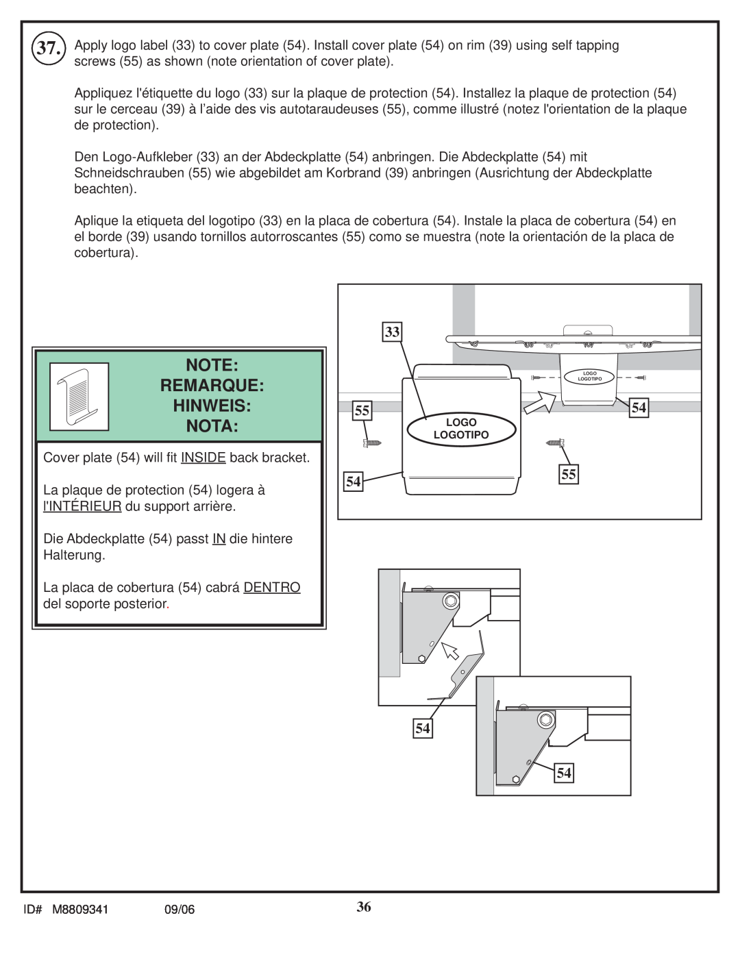 Spalding M8809341 manual Hinweis, Remarque, Nota 