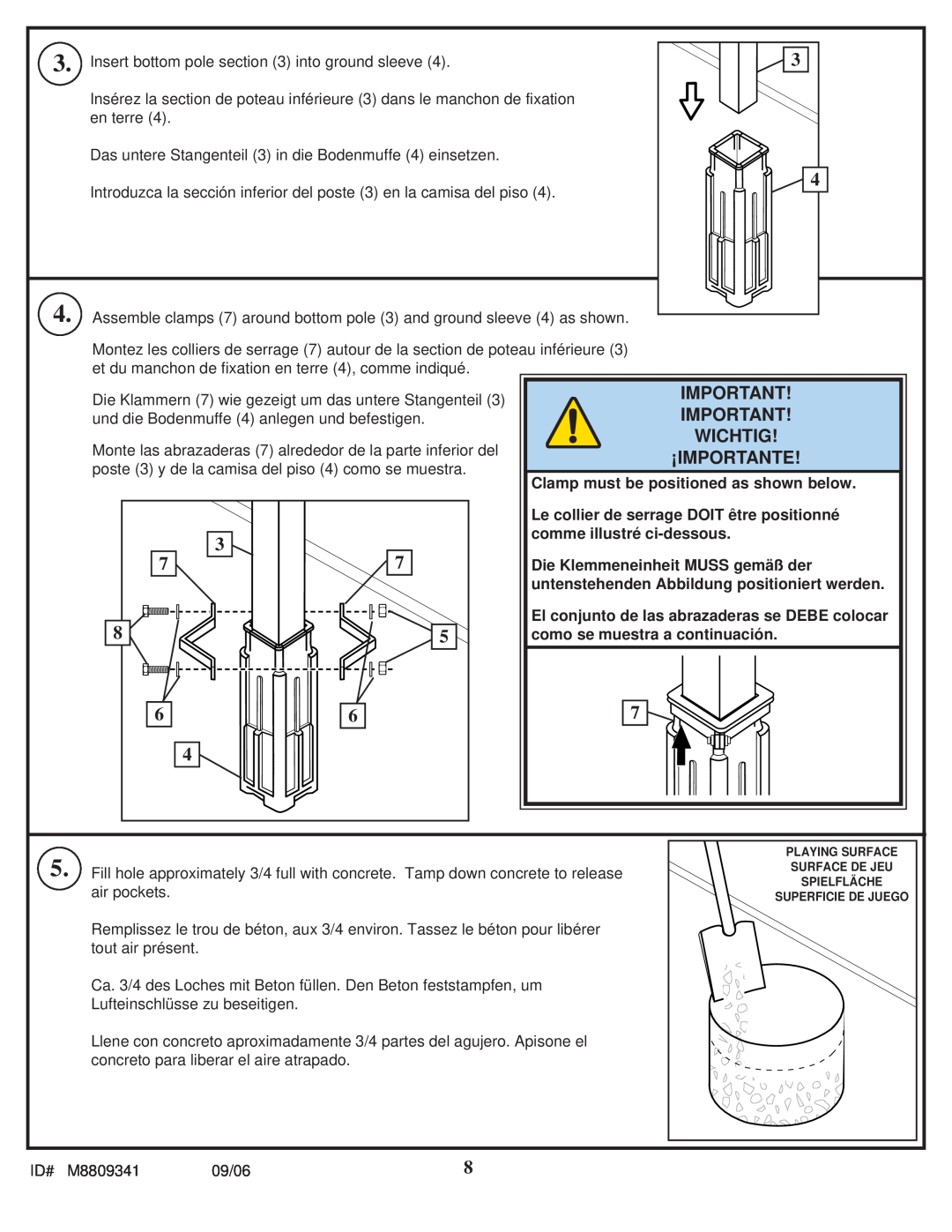 Spalding M8809341 manual Wichtig, ¡Importante, Clamp must be positioned as shown below, comme illustré ci-dessous 