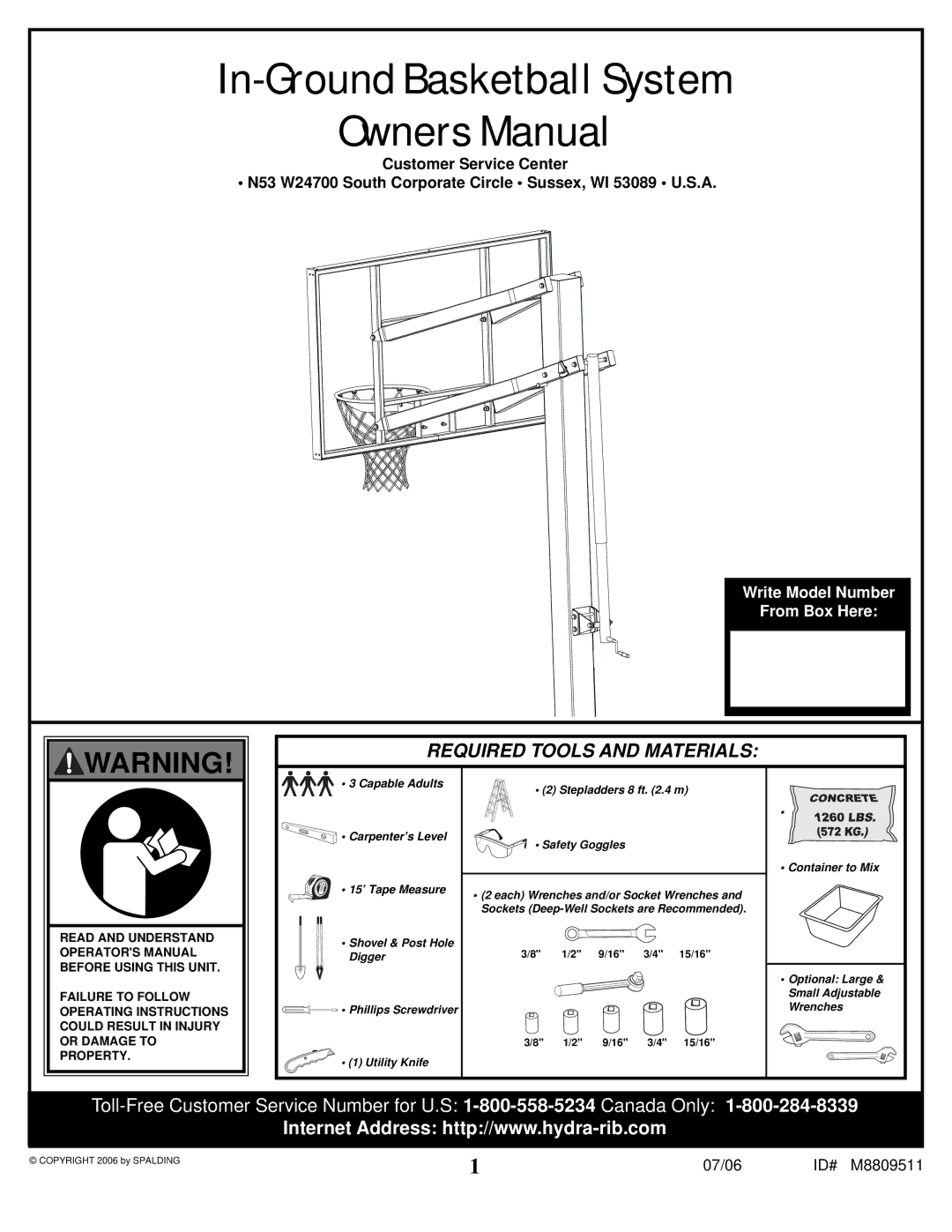 Spalding M8809511 manual In-Ground Basketball System 