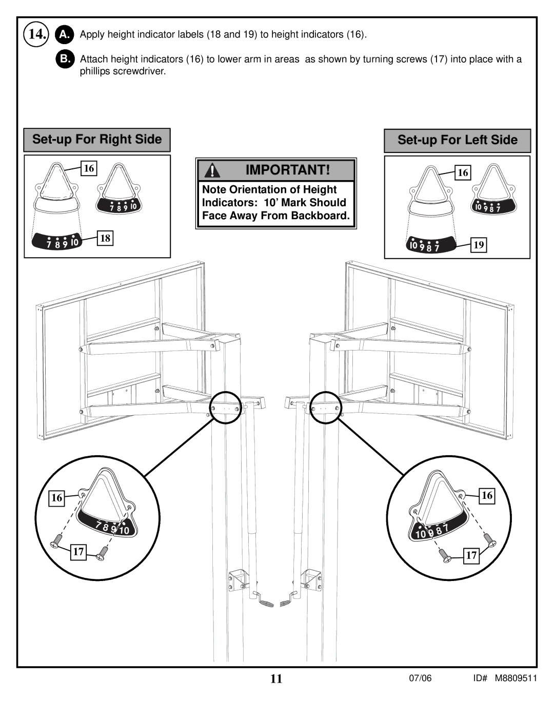 Spalding M8809511 manual Set-up For Right Side 