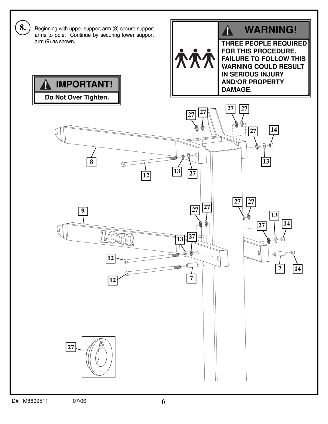 Spalding M8809511 manual Do Not Over Tighten 