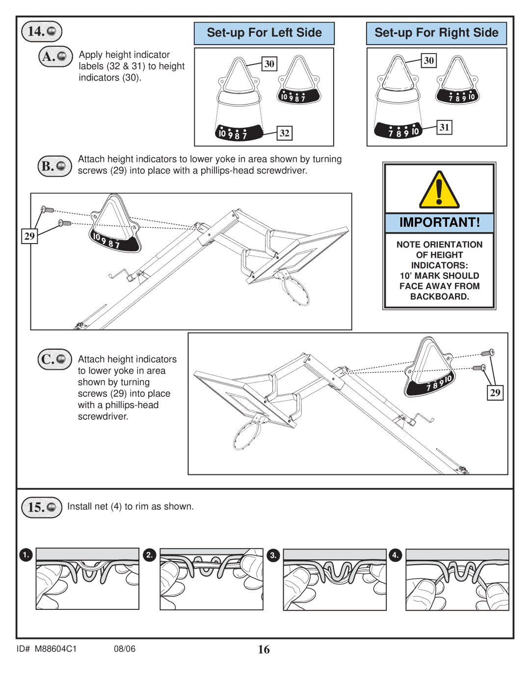 Spalding M88604C1 Apply height indicator labels 32 & 31 to height indicators, Attach height indicators, Shown by turning 