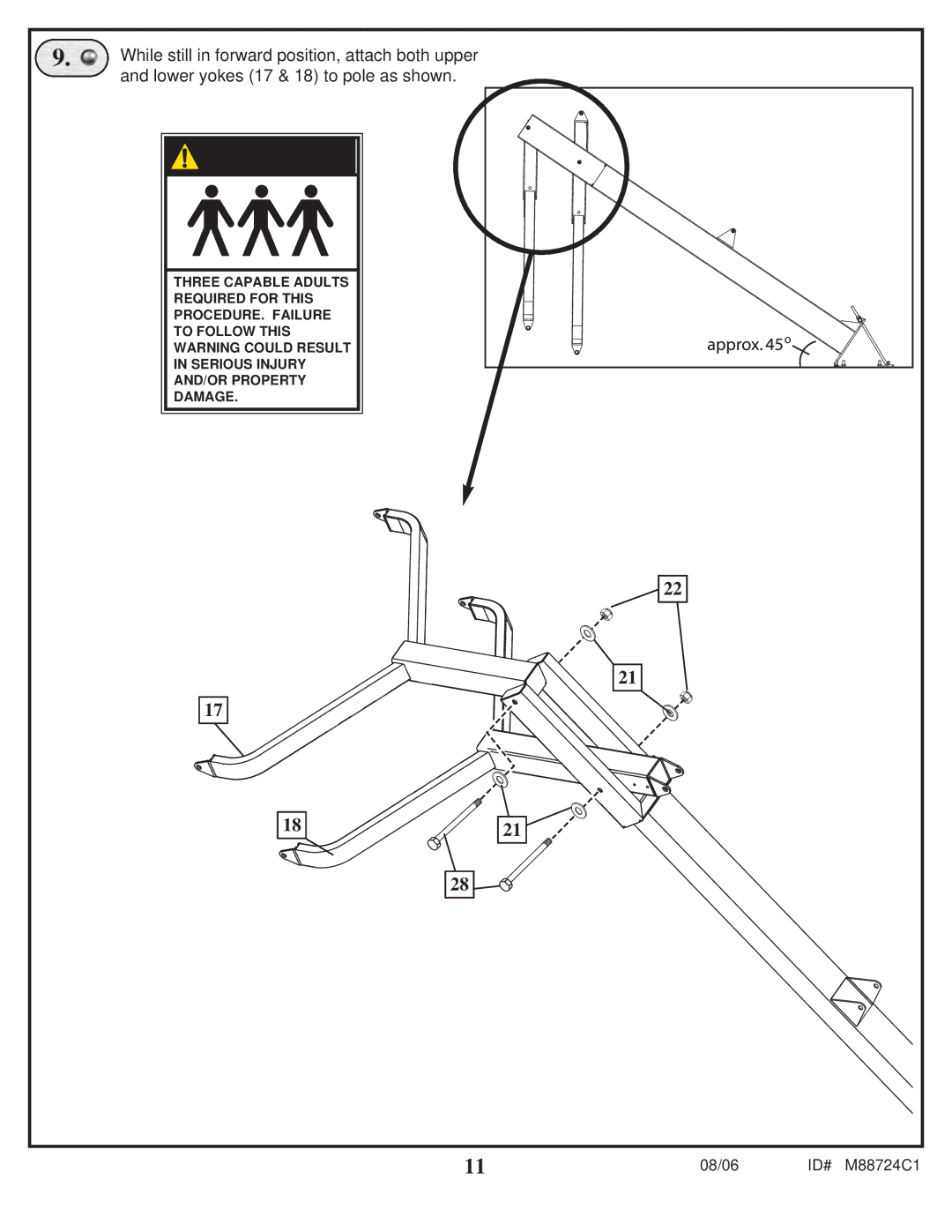 Spalding M88724C1 manual While still in forward position, attach both upper, Lower yokes 17 & 18 to pole as shown 