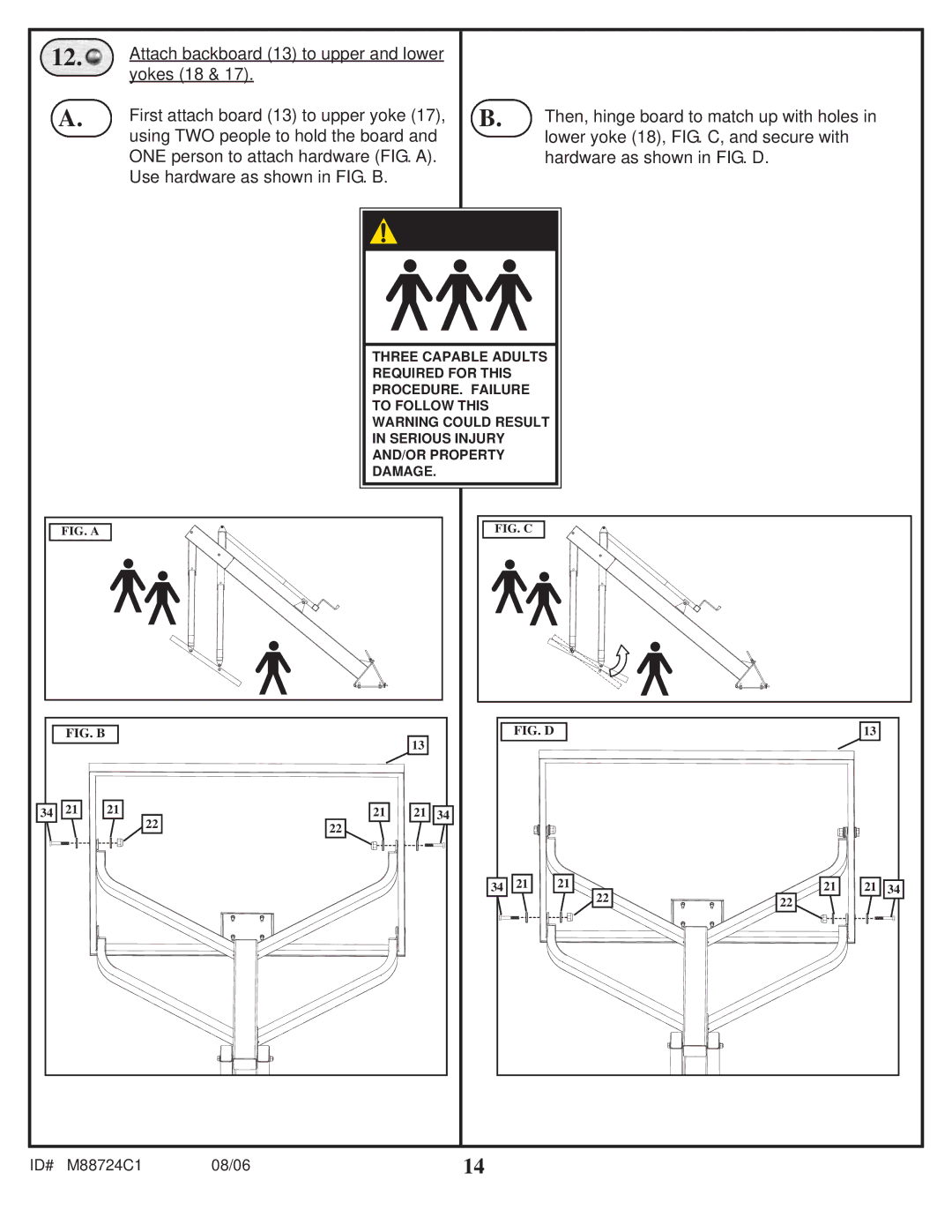 Spalding M88724C1 manual Attach backboard 13 to upper and lower, Yokes 18, First attach board 13 to upper yoke 