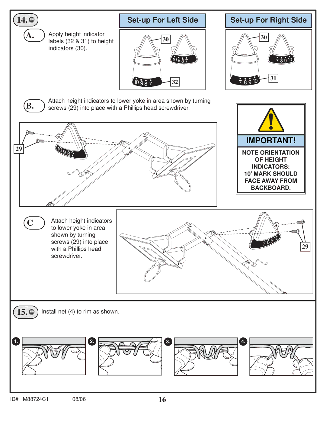 Spalding M88724C1 Apply height indicator labels 32 & 31 to height indicators, Attach height indicators, Shown by turning 