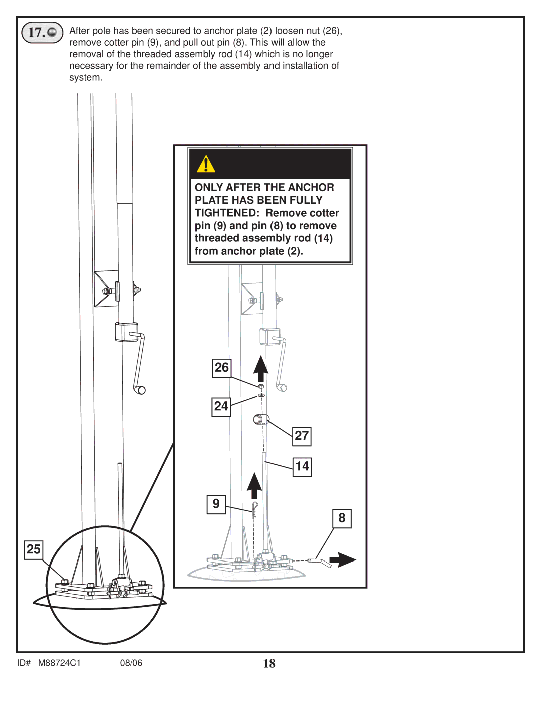 Spalding M88724C1 manual After pole has been secured to anchor plate 2 loosen nut 