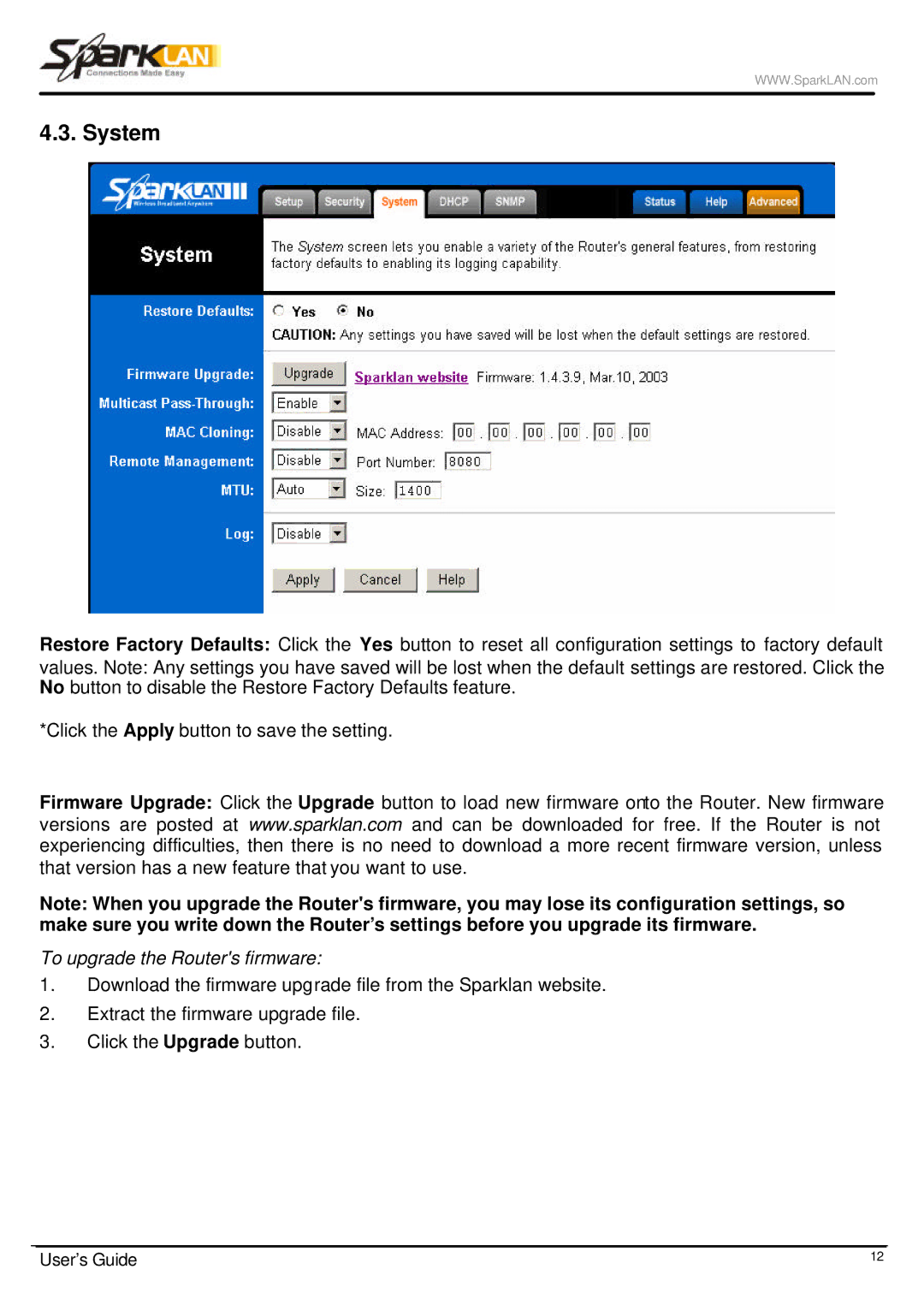 Spark Tech WX-6615 manual System, To upgrade the Routers firmware耟 