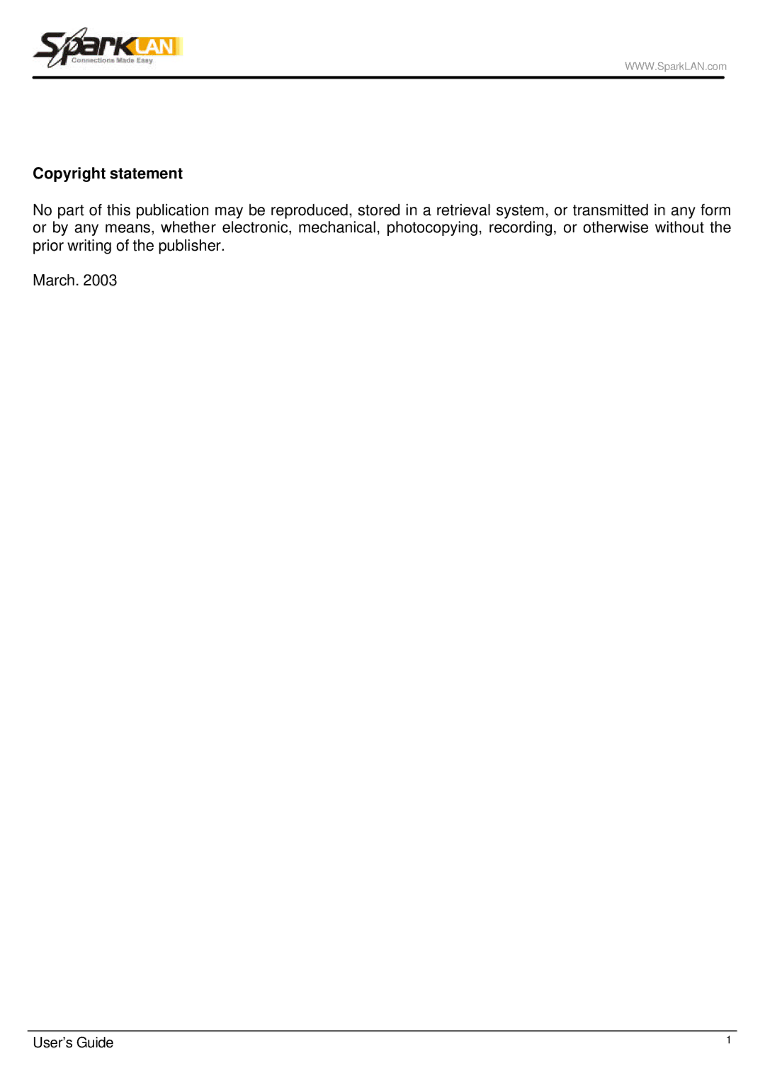 Spark Tech WX-6615 manual Copyright statement 