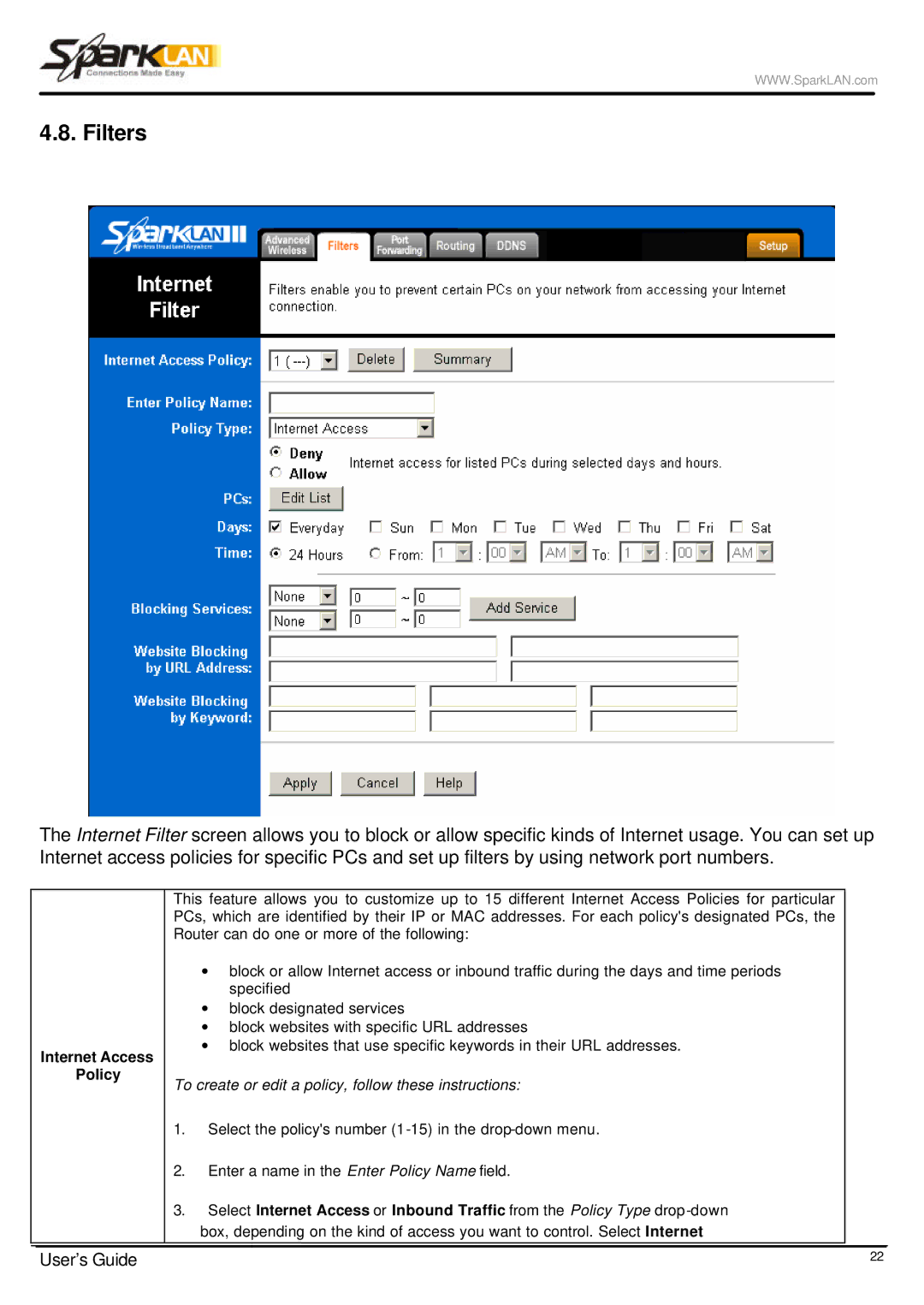 Spark Tech WX-6615 manual Filters, Internet Access Policy 