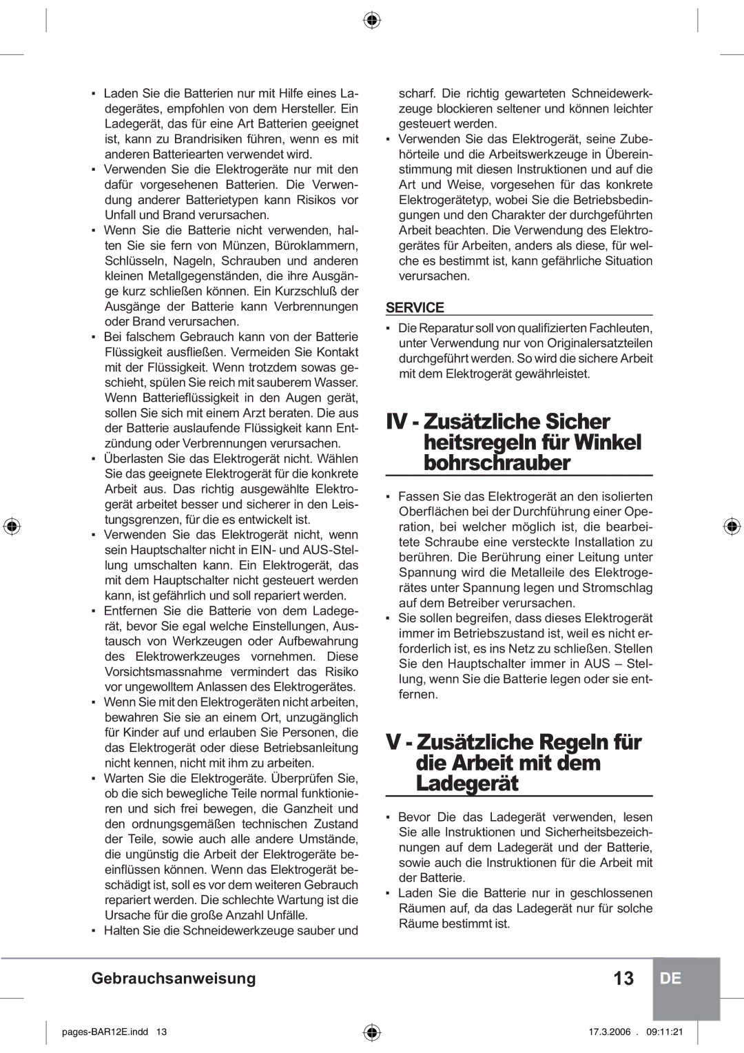 Sparky Group BAR 12E manual Scharf. Die richtig gewarteten Schneidewerk,  LH5HSDUDWXUVROOYRQTXDOLILLHUWHQDFKOHXWHQ 