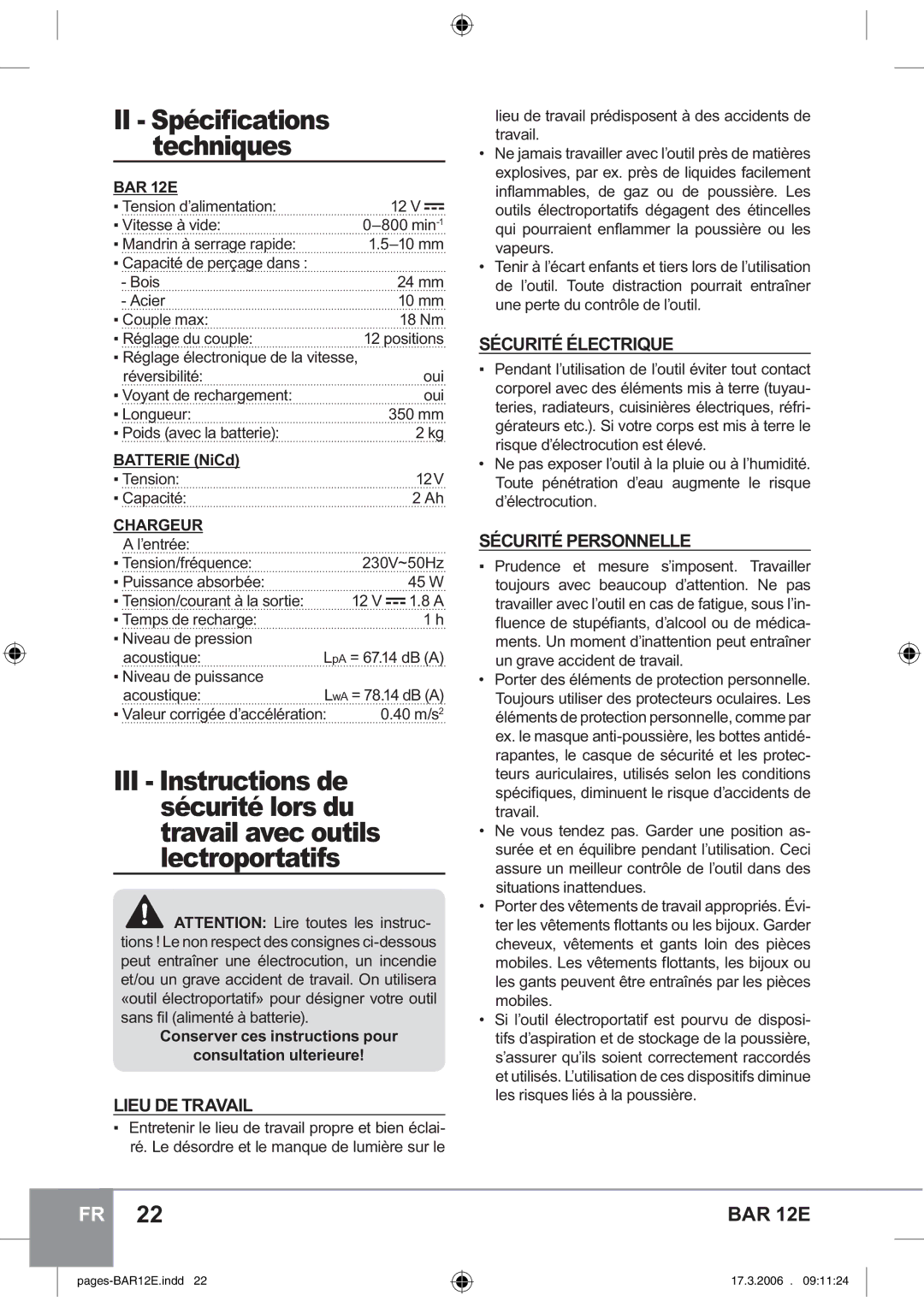 Sparky Group BAR 12E manual Lieu DE Travail, Sécurité Électrique, Sécurité Personnelle, Batterie NiCd 