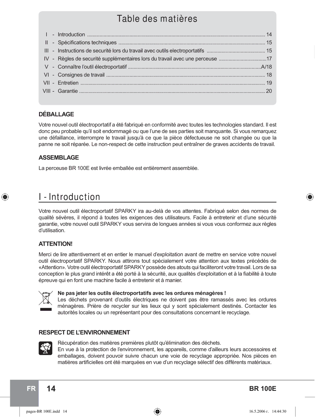 Sparky Group BR 100E manual Table des matières, Déballage, Assemblage, Respect DE L’ENVIRONNEMENT 