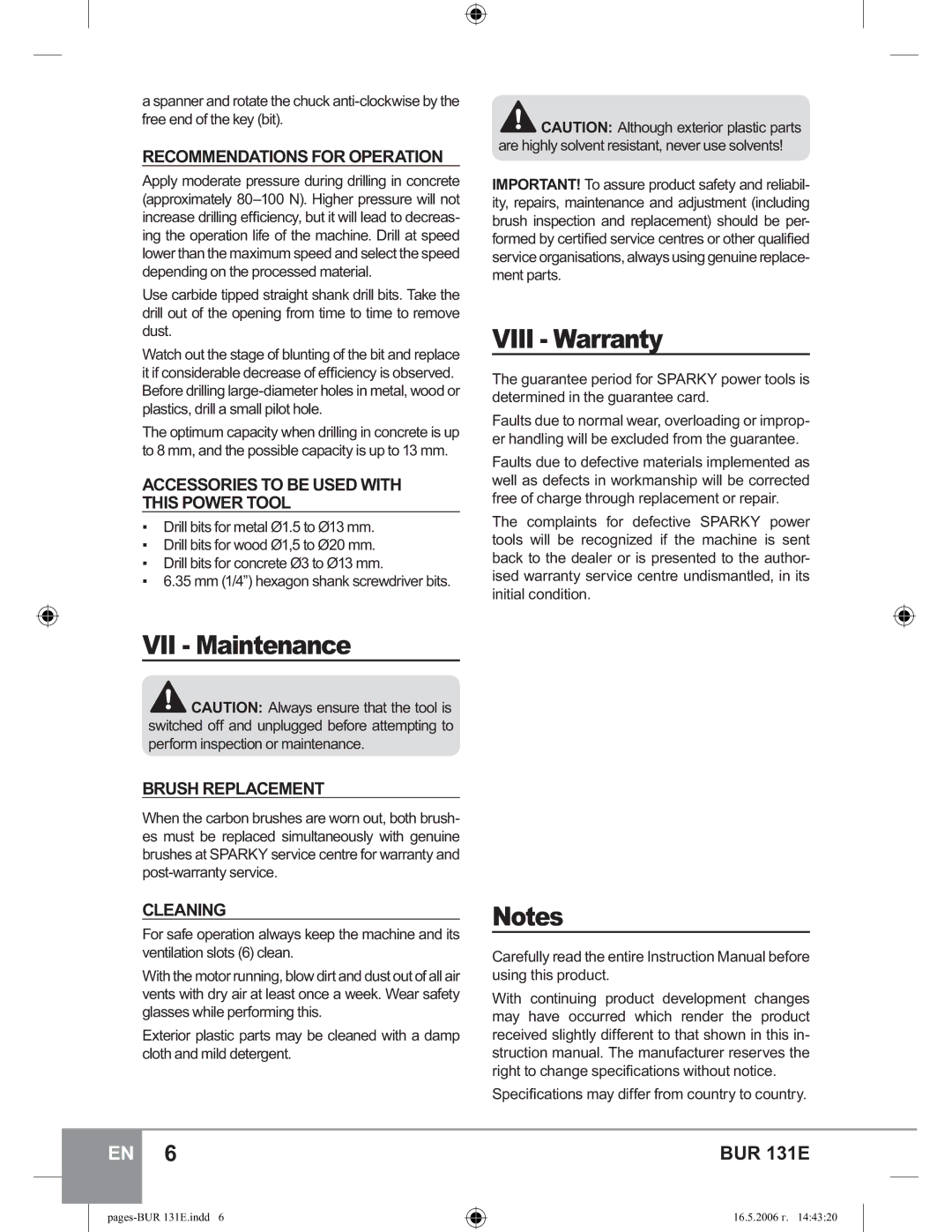 Sparky Group BUR 131E manual Viii Warranty, VII Maintenance 